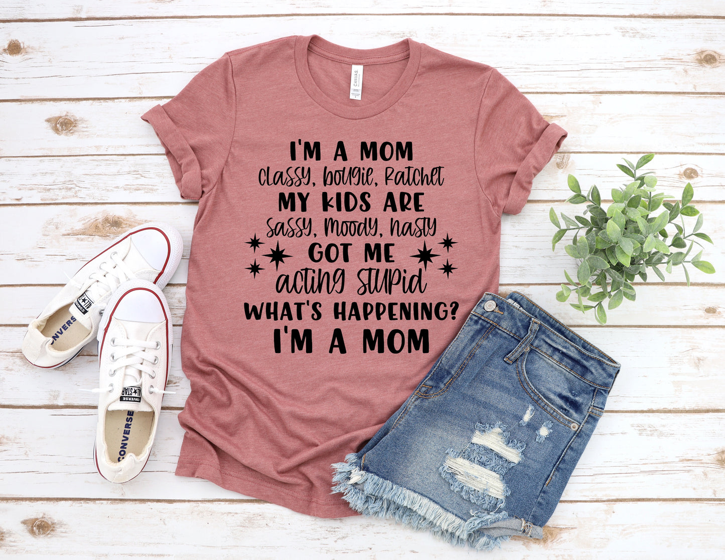 Classy Bougie Ratchet Mom