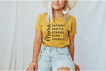 Load image into Gallery viewer, Mama Patient Gentle Strong Kind Loved
