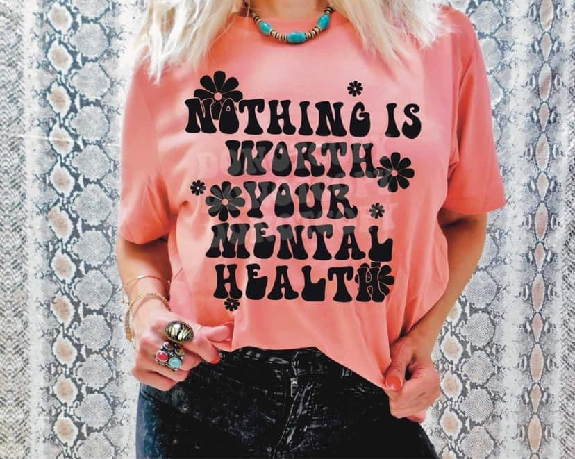 Nothing Is Worth Your Mental Health