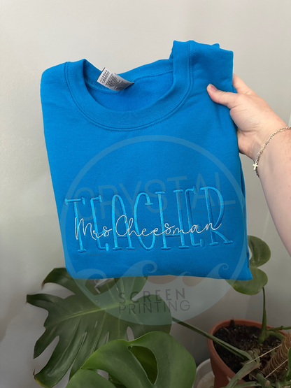 Teacher Two Layered Embroidered Crewneck - Customizable!
