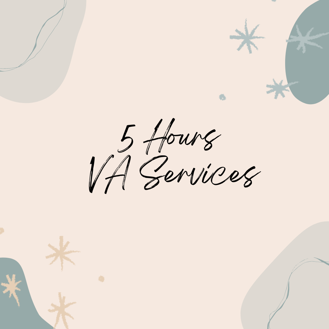 5 Hours of VA Services