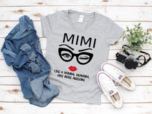 Load image into Gallery viewer, Glamma Like a Normal Grandma, only more awesome
