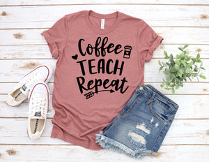 Coffee Teach Repeat