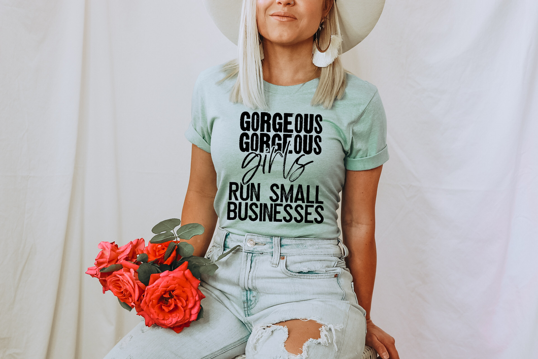 Gorgeous Gorgeous Girls Run Small Businesses