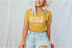 Choose To Shine