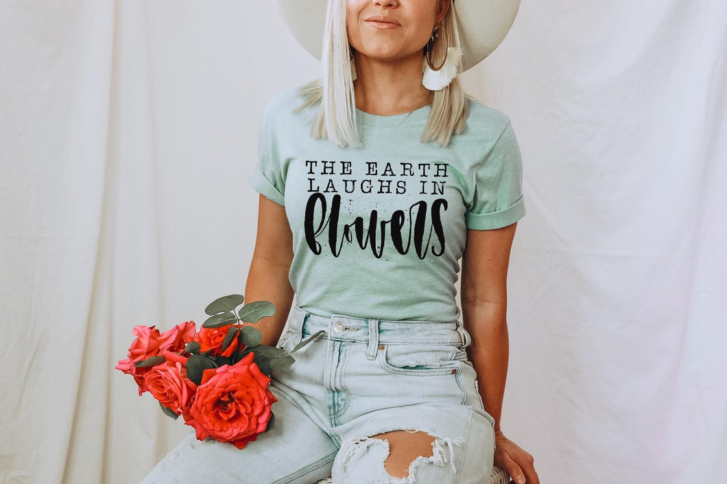 The Earth Laughs in Flowers