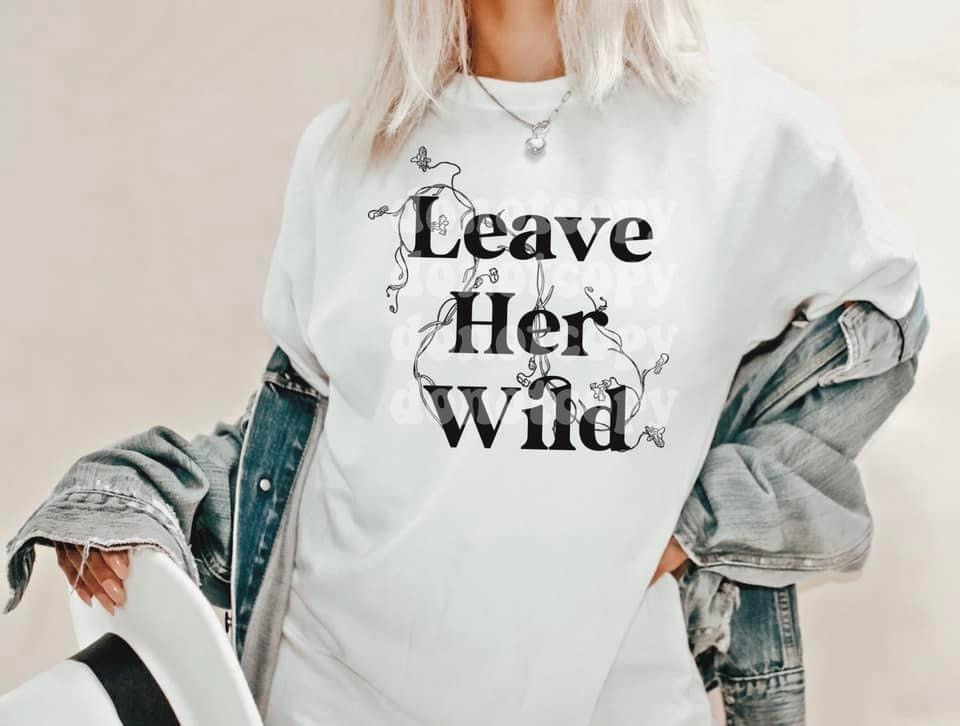 Leave Her Wild