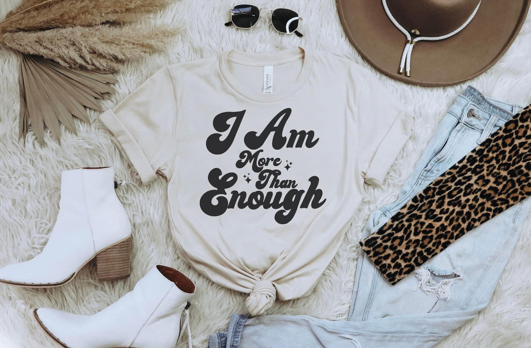 I Am More Than Enough