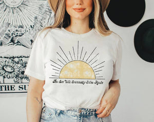 The Sun Will Eventually Shine Again